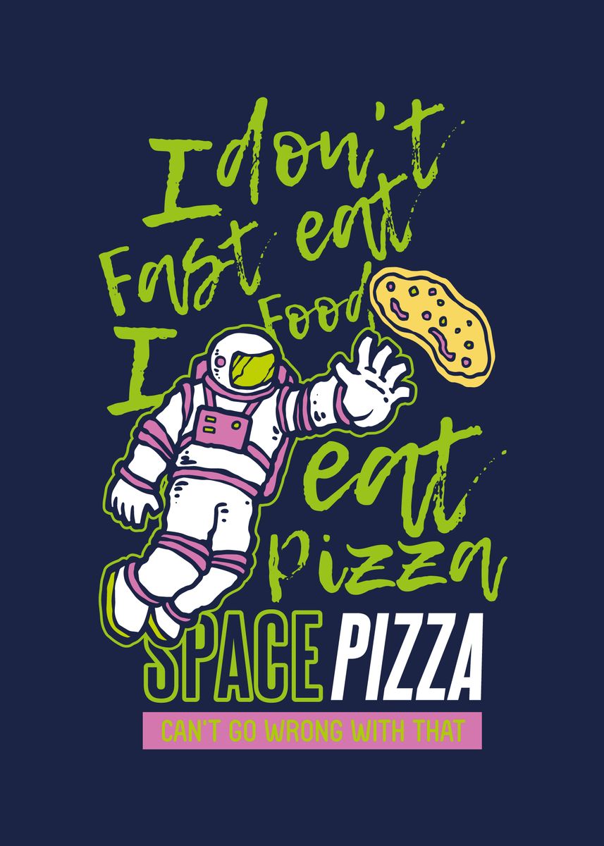 'Astro Pizza' Poster by Ralph Frankenberg | Displate