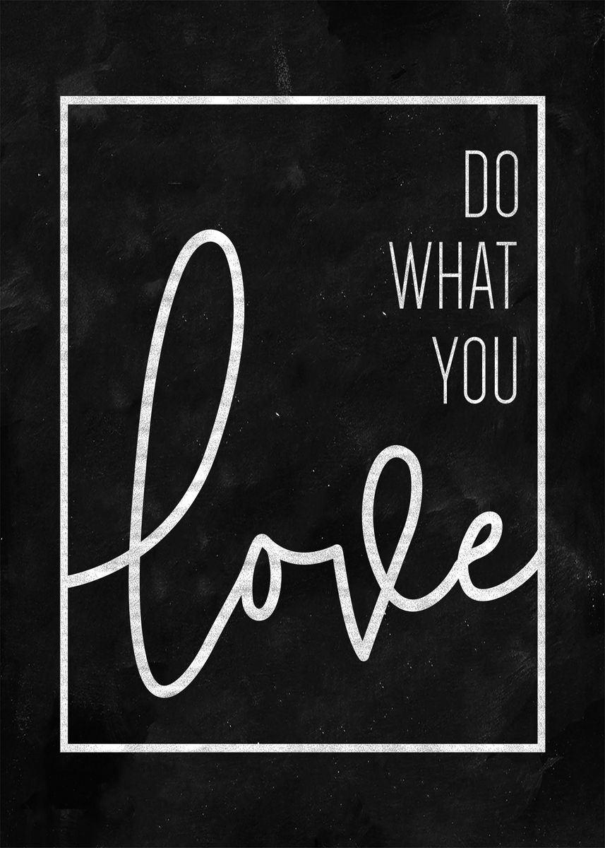 'Do What You Love ' Poster by Monster Designs Displate