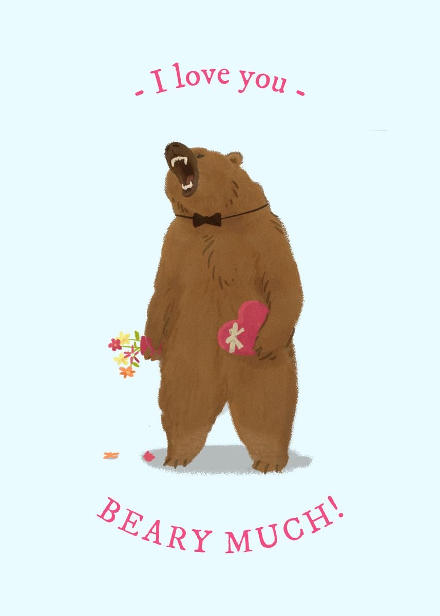 'I love you Beary much' Poster by Lucky Art | Displate