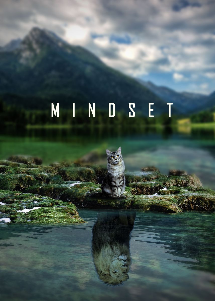 'Mindset Is Everything ' Poster by Five Senses Art Displate