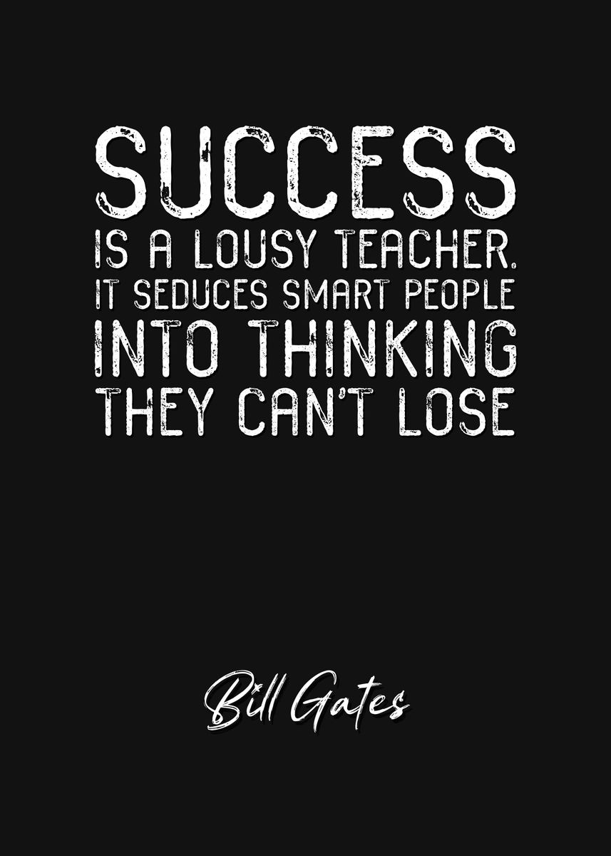 'Bill Gates Quote 3' Poster by Quoteey  | Displate