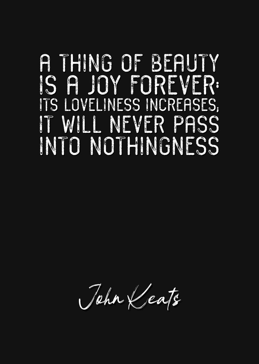 John Keats Quote 9 Metal Poster Quoteey Displate