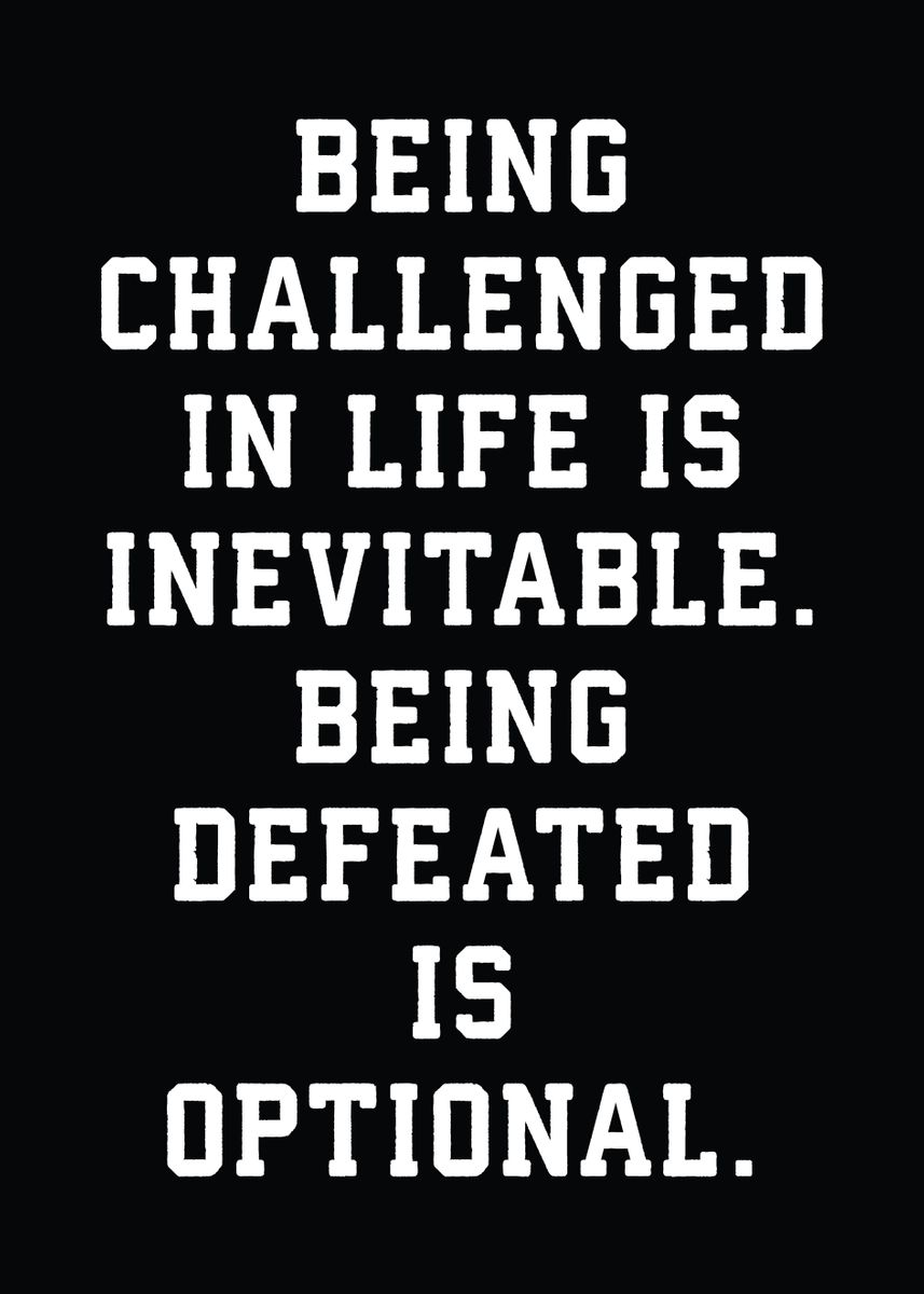 'Challenged vs Defeated' Poster, picture, metal print, paint by CHAN ...