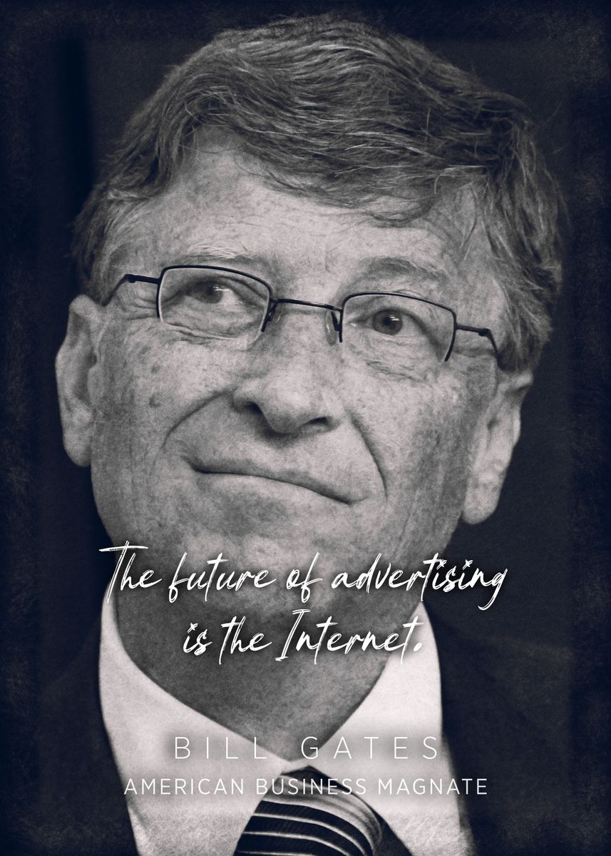 'Bill Gates Quote 10' Poster by Quoteey  | Displate