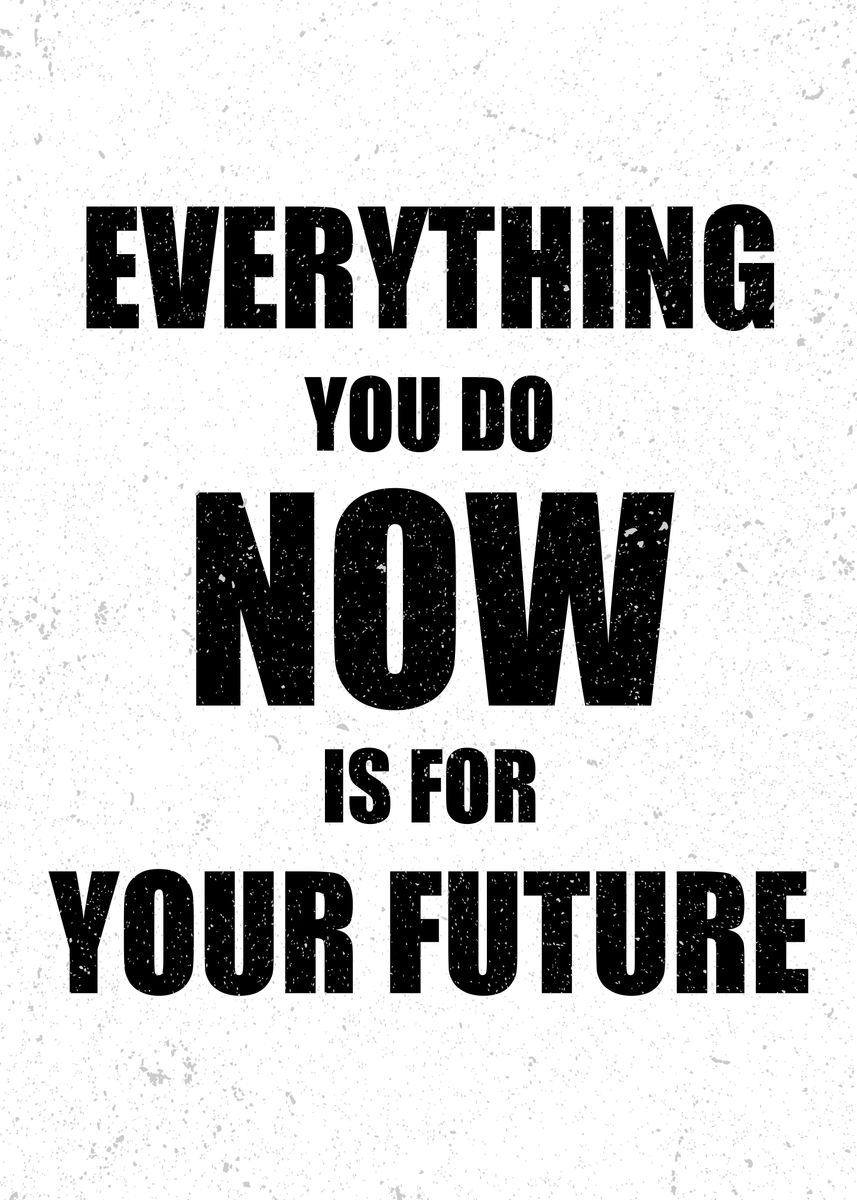 'EVERYTHING YOU DO' Poster by Masahiro Art Displate