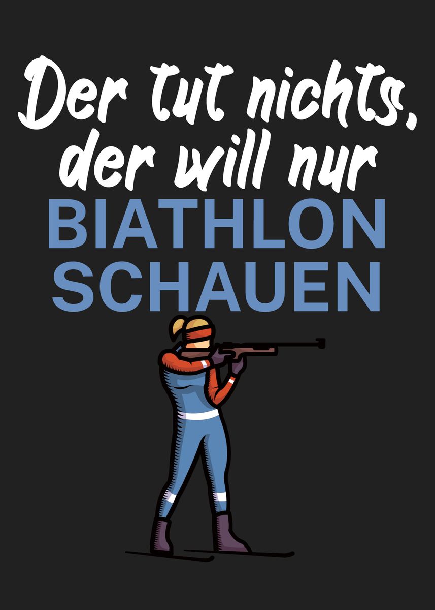 'Biathlon Schauen' Poster, picture, metal print, paint by maxdesign