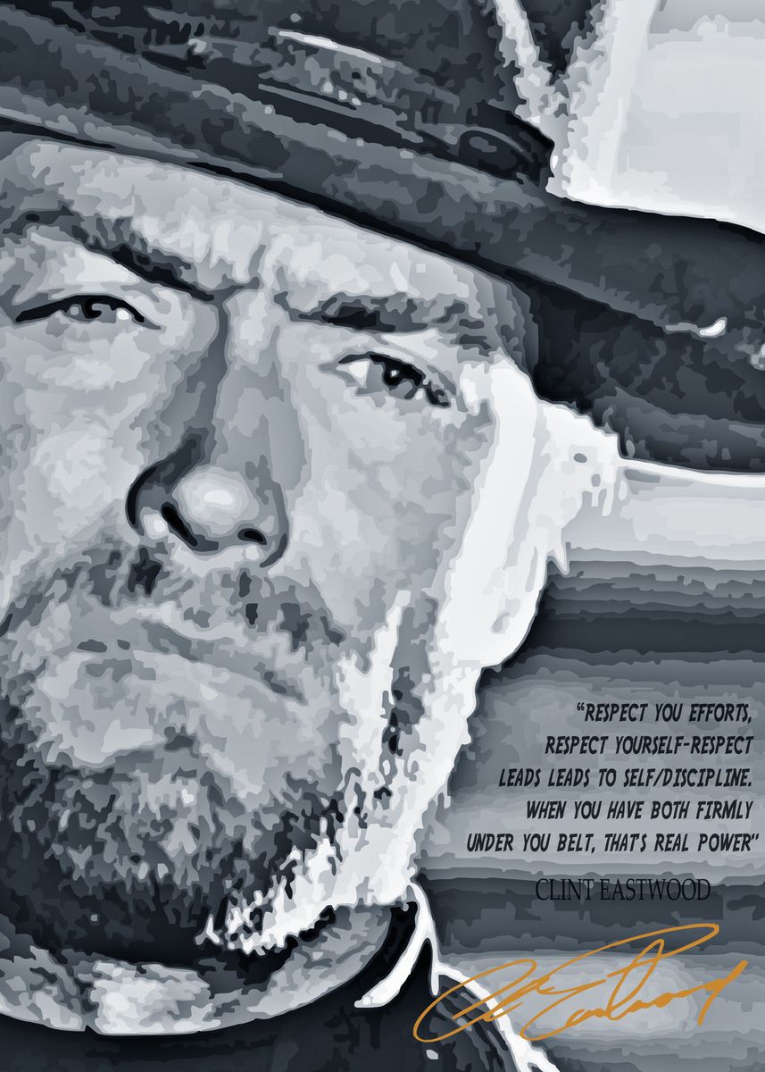 'Clint Eastwood Quotes' Poster, picture, metal print, paint by Bintang ...