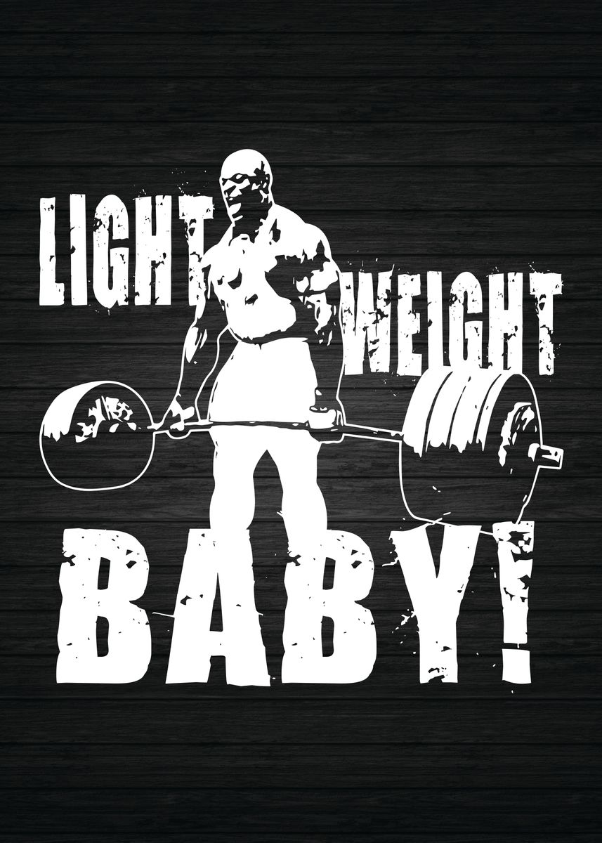 Light Weight Baby' Poster, picture, metal print, paint by CHAN