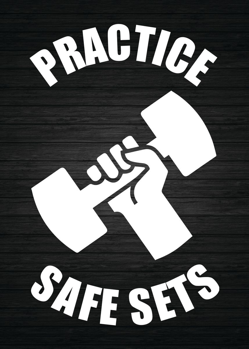 'Practice Safe Sets' Poster by CHAN Displate