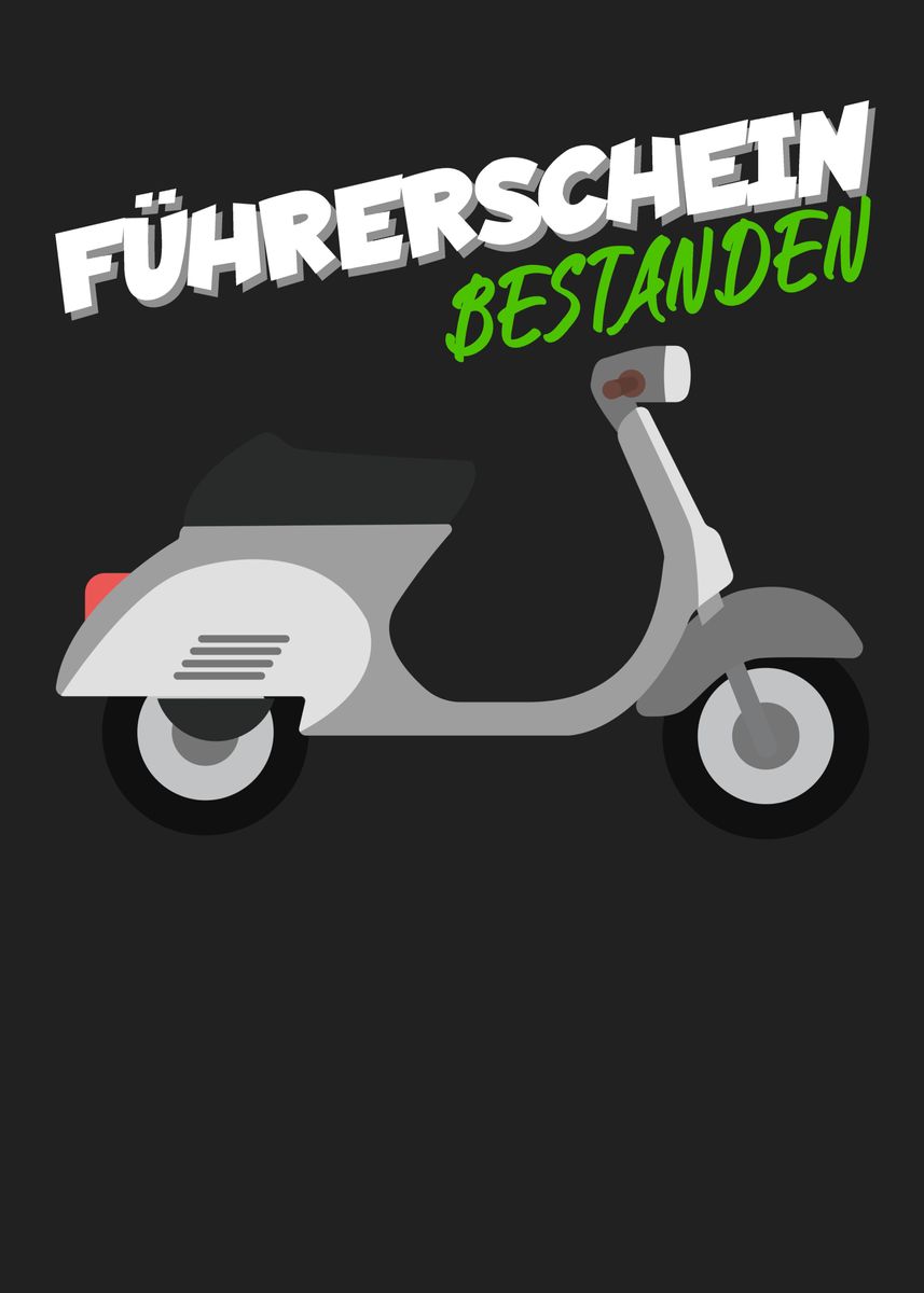 Fuehrerschein Bestanden' Poster, picture, metal print, paint by maxdesign