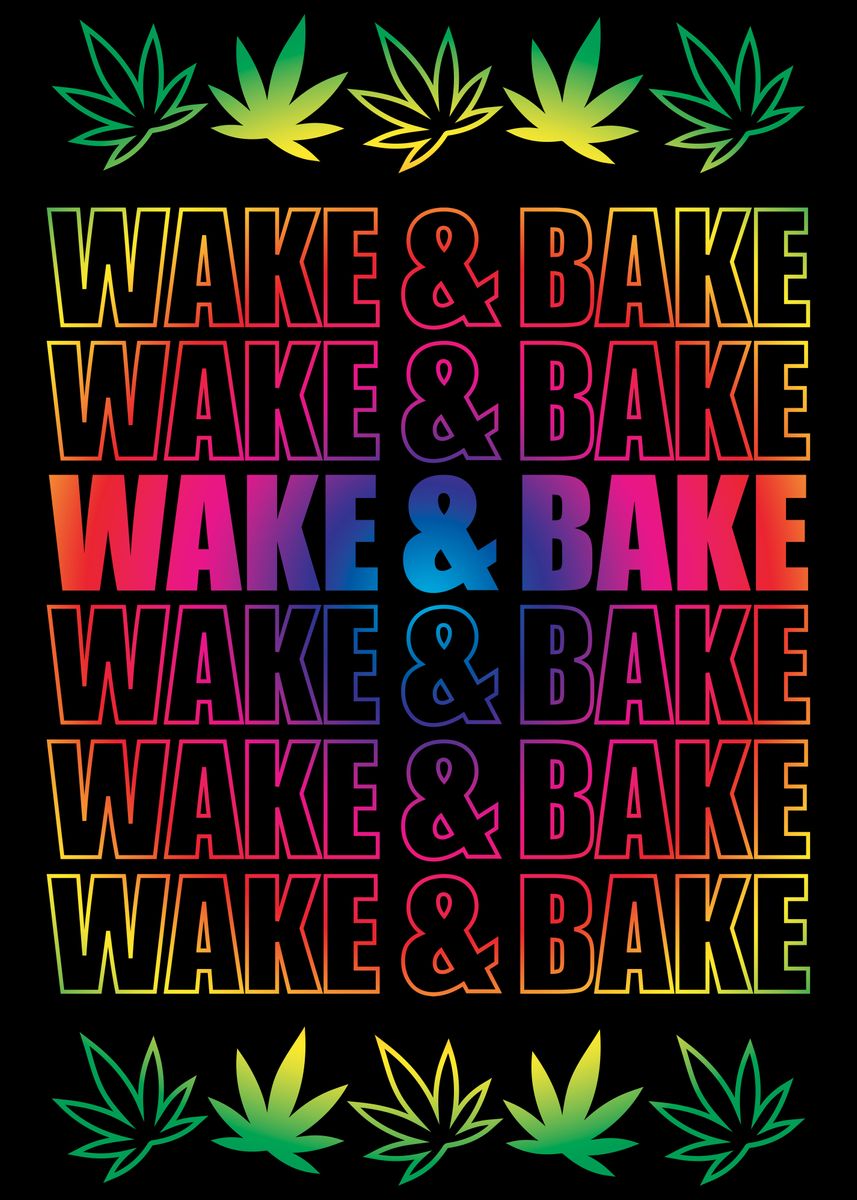 'Wake And Bake' Poster, picture, metal print, paint by Mighty Shroom ...