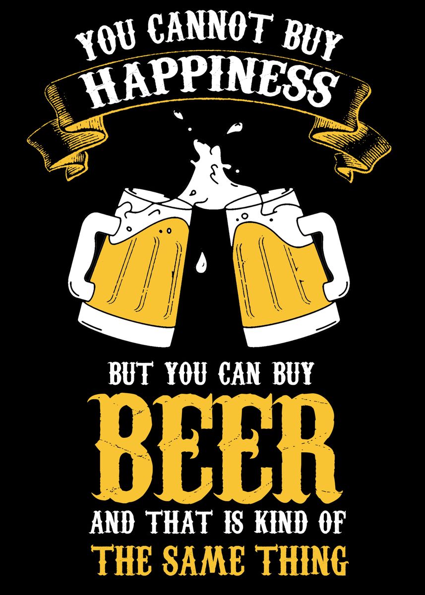 'beer And Happiness' Poster By Marc 