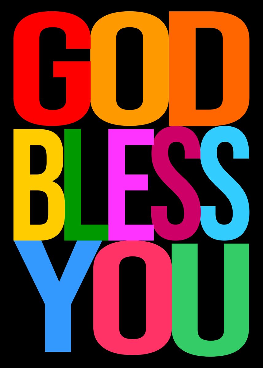 'God Bless You Positive' Poster by Art Ofphotos | Displate