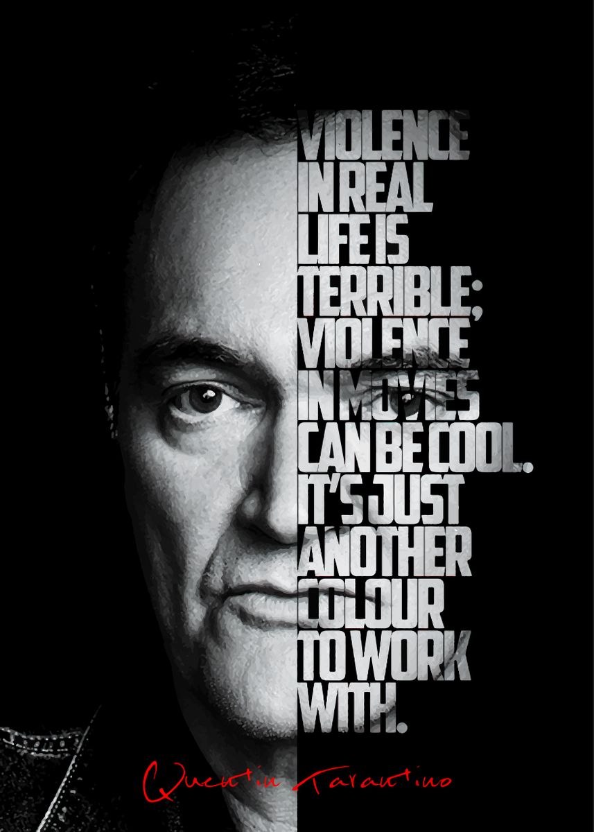 'Quentin Tarantino' Poster, picture, metal print, paint by BnWDesigner Displate