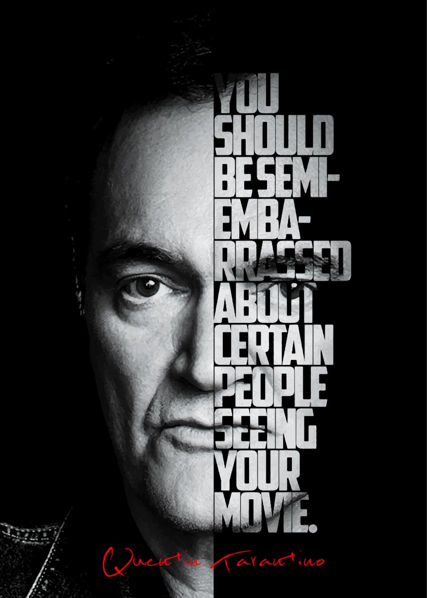 'Quentin Tarantino' Poster, picture, metal print, paint by BnWDesigner Displate