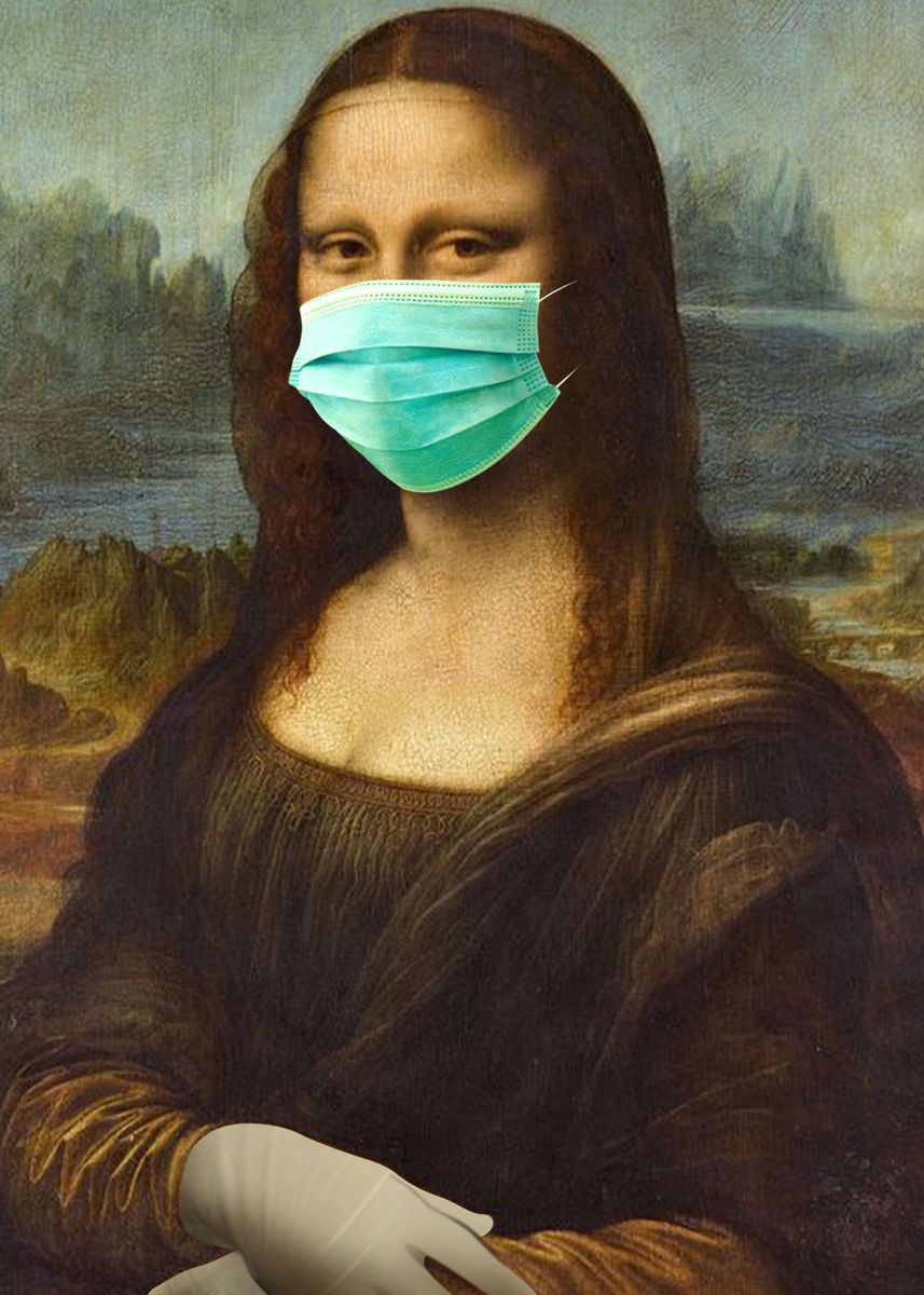 'Mona Corona Lisa Art' Poster by Fierro Made Art | Displate