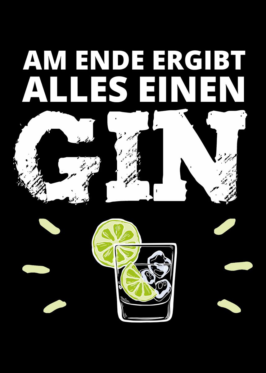 'Gin Spruch' Poster by Robert Displate