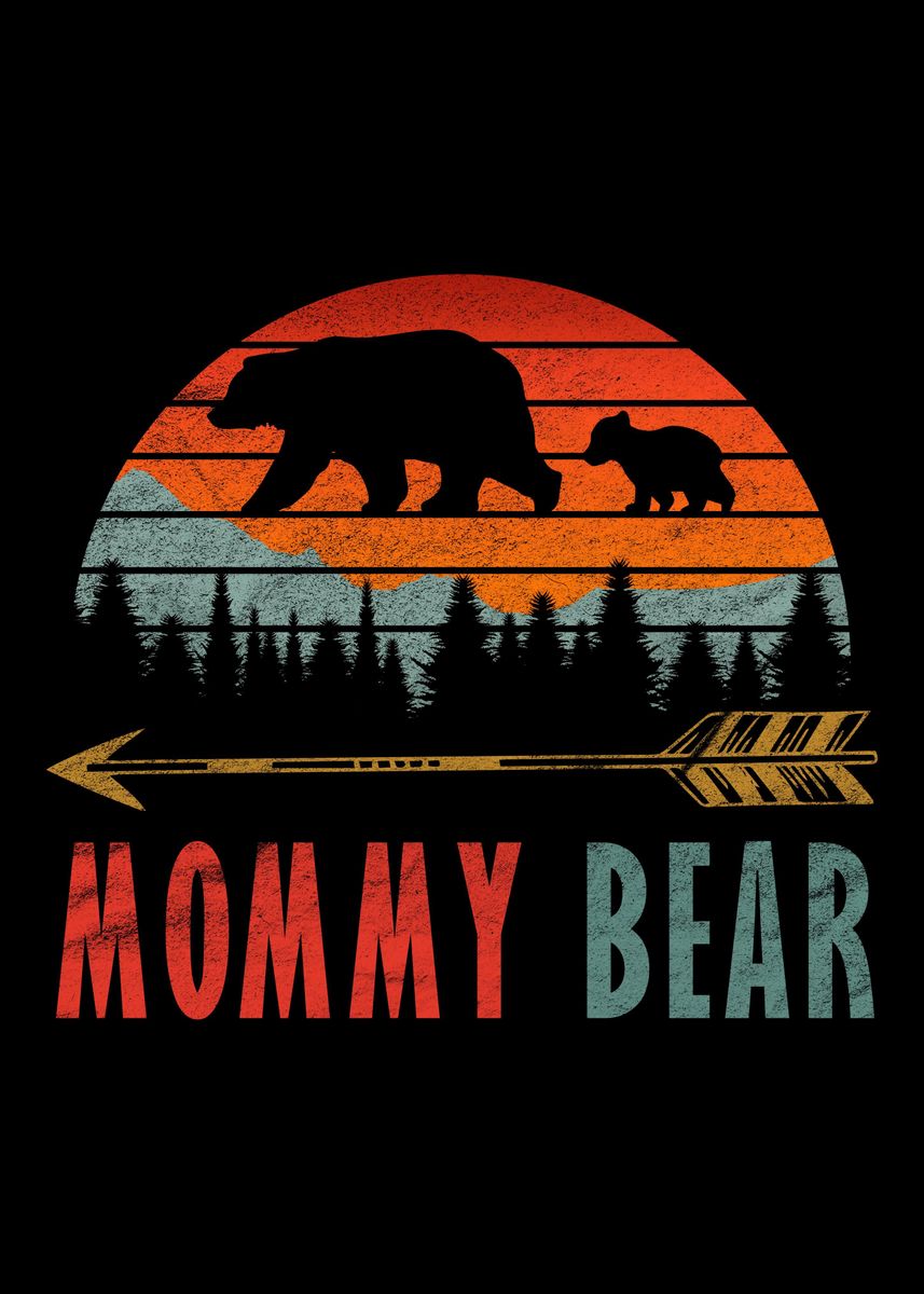 'Bear Mommy' Poster, picture, metal print, paint by Cooldruck | Displate
