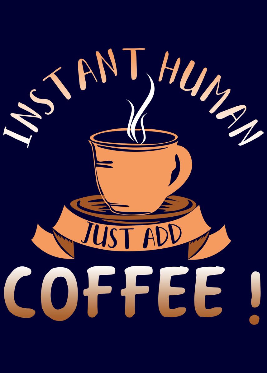 'Coffee Junkie' Poster, picture, metal print, paint by ShirTom Displate