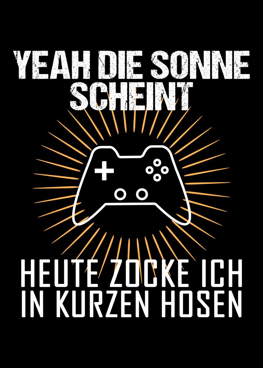'Nerd Spruch Gamer' Poster, picture, metal print, paint by Robert