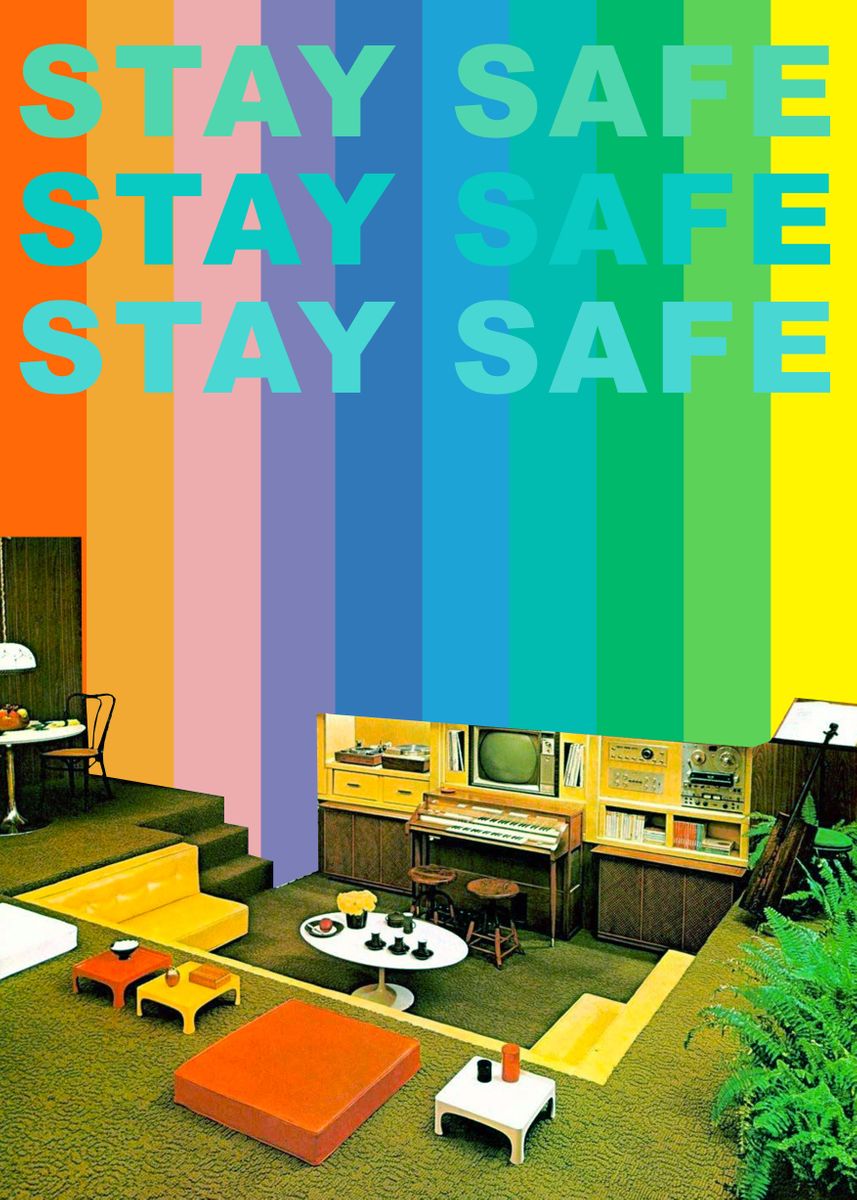 'Stay Safe' Poster, picture, metal print, paint by Dusty Wave Displate