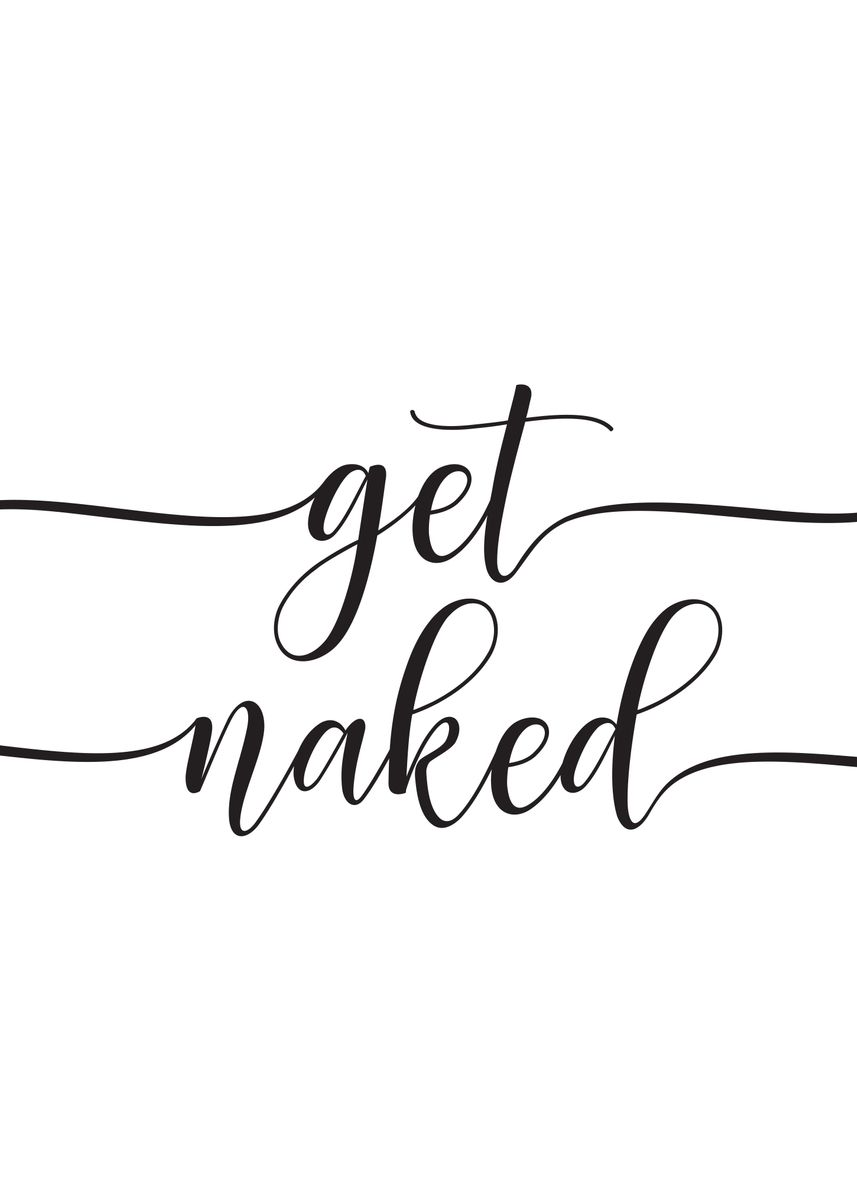 Get Naked Schriftzug