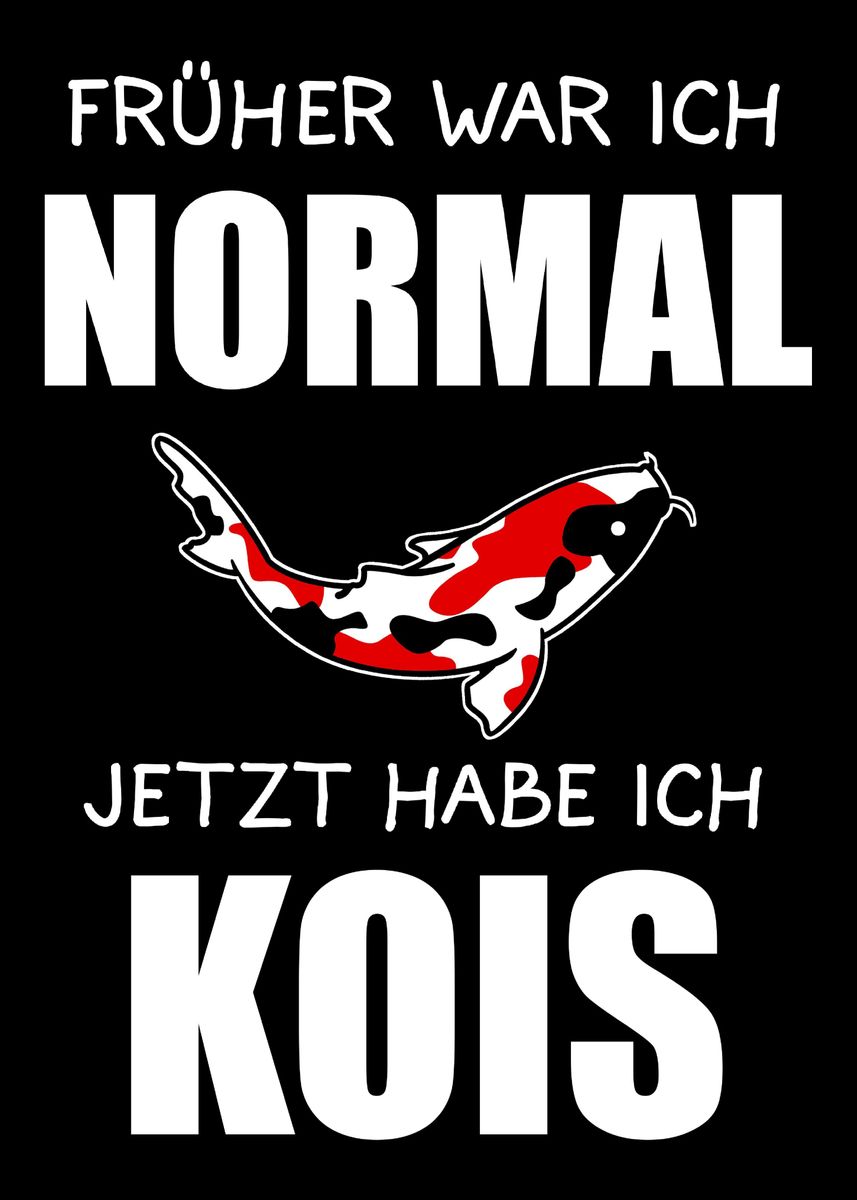 'Koi Kois Koifisch Geschenk' Poster by Merchant Displate