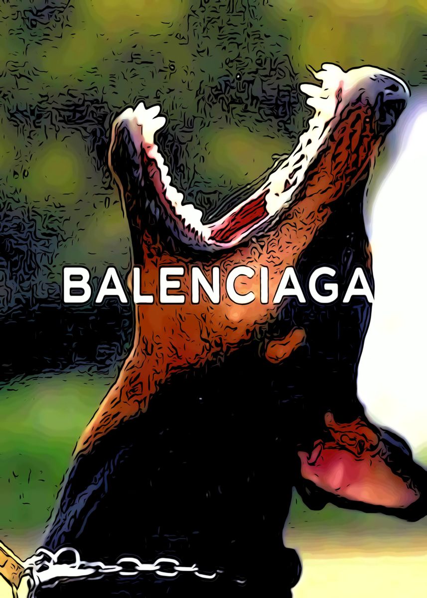 Balenciaga Dog Poster' Poster by RockyBalboa
