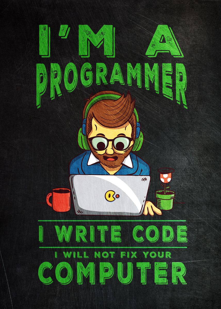 'I Am A Programmer' Poster by PosterWorld | Displate