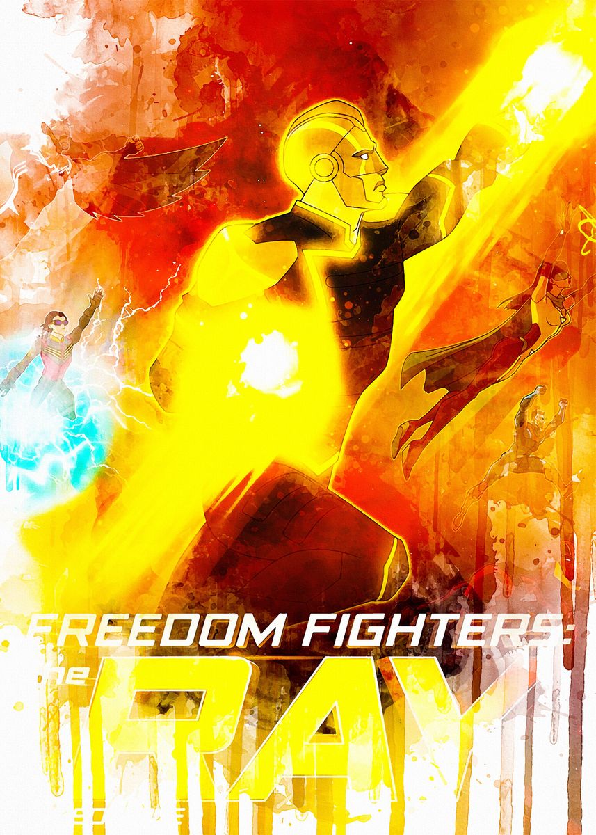 Freedom Fighters The Ray Poster By Zain Brookes Displate