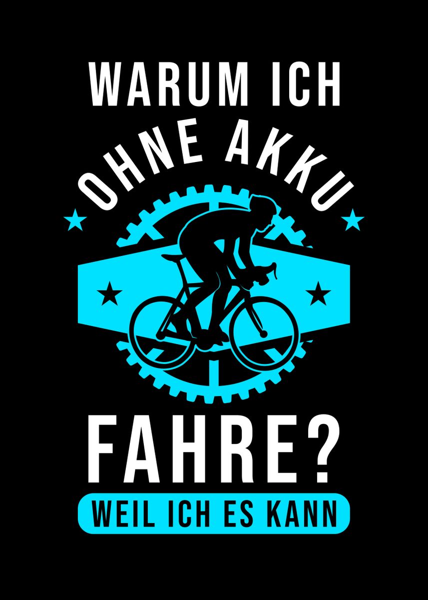 'Bike German Saying' Poster, picture, metal print, paint by schmugo