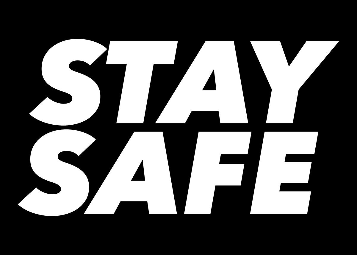 Be Safe Poster Ideas