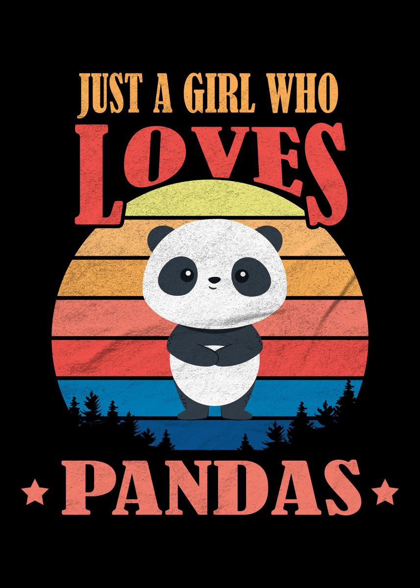 'Girl Loves Pandas' Poster, picture, metal print, paint by Cooldruck ...