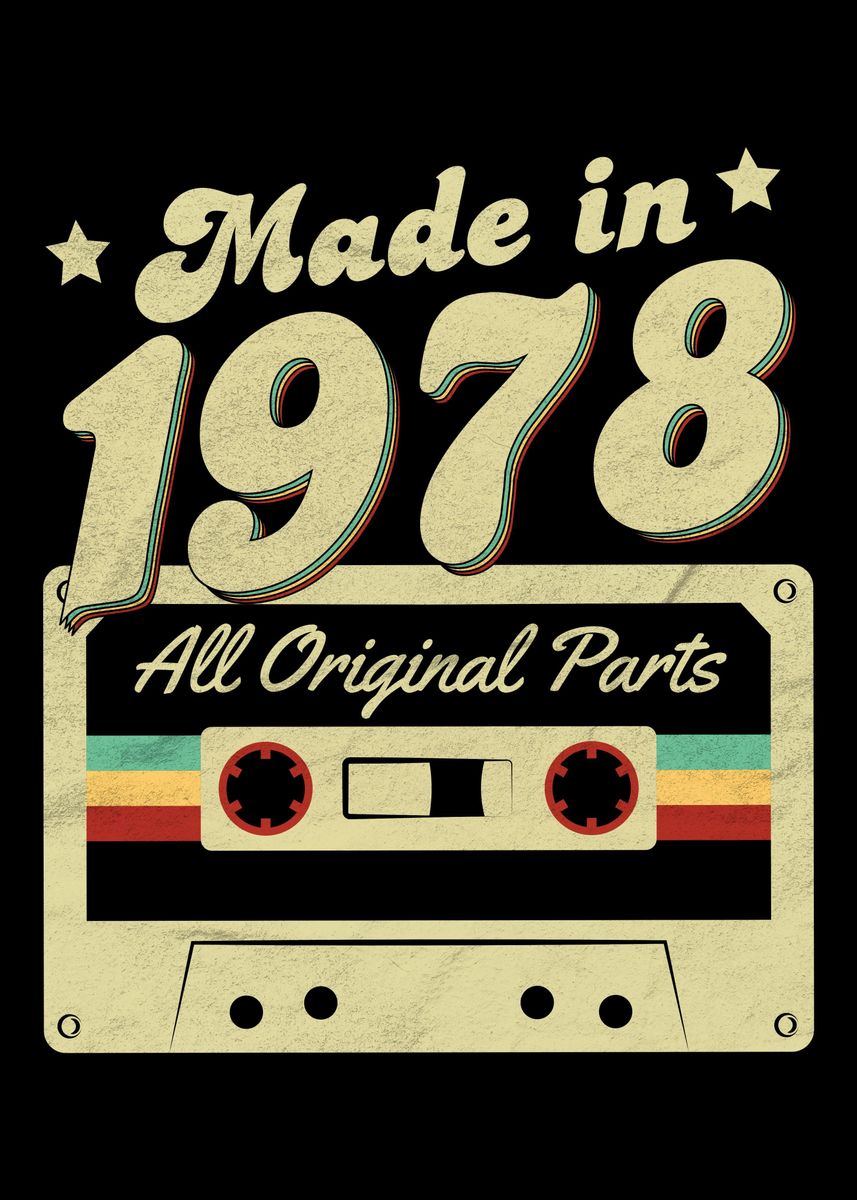 'Made in 1978' Poster by Cooldruck | Displate