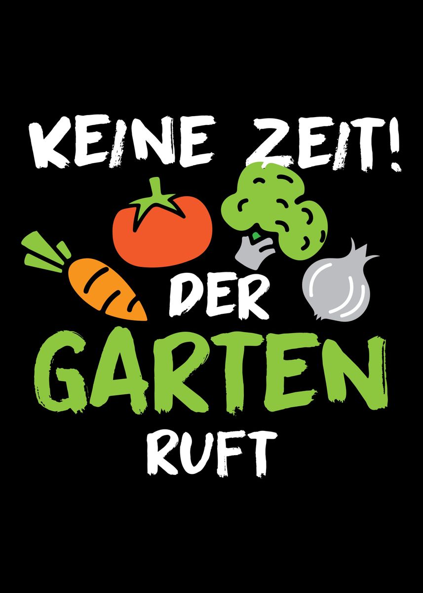 'Der Garten ruft' Poster, picture, metal print, paint by AaronBaron