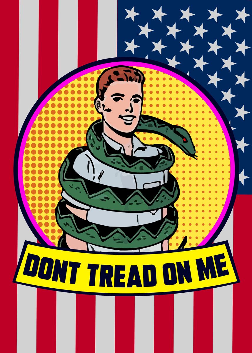 'DONT TREAD ON ME' Poster, picture, metal print, paint by theanomalius ...