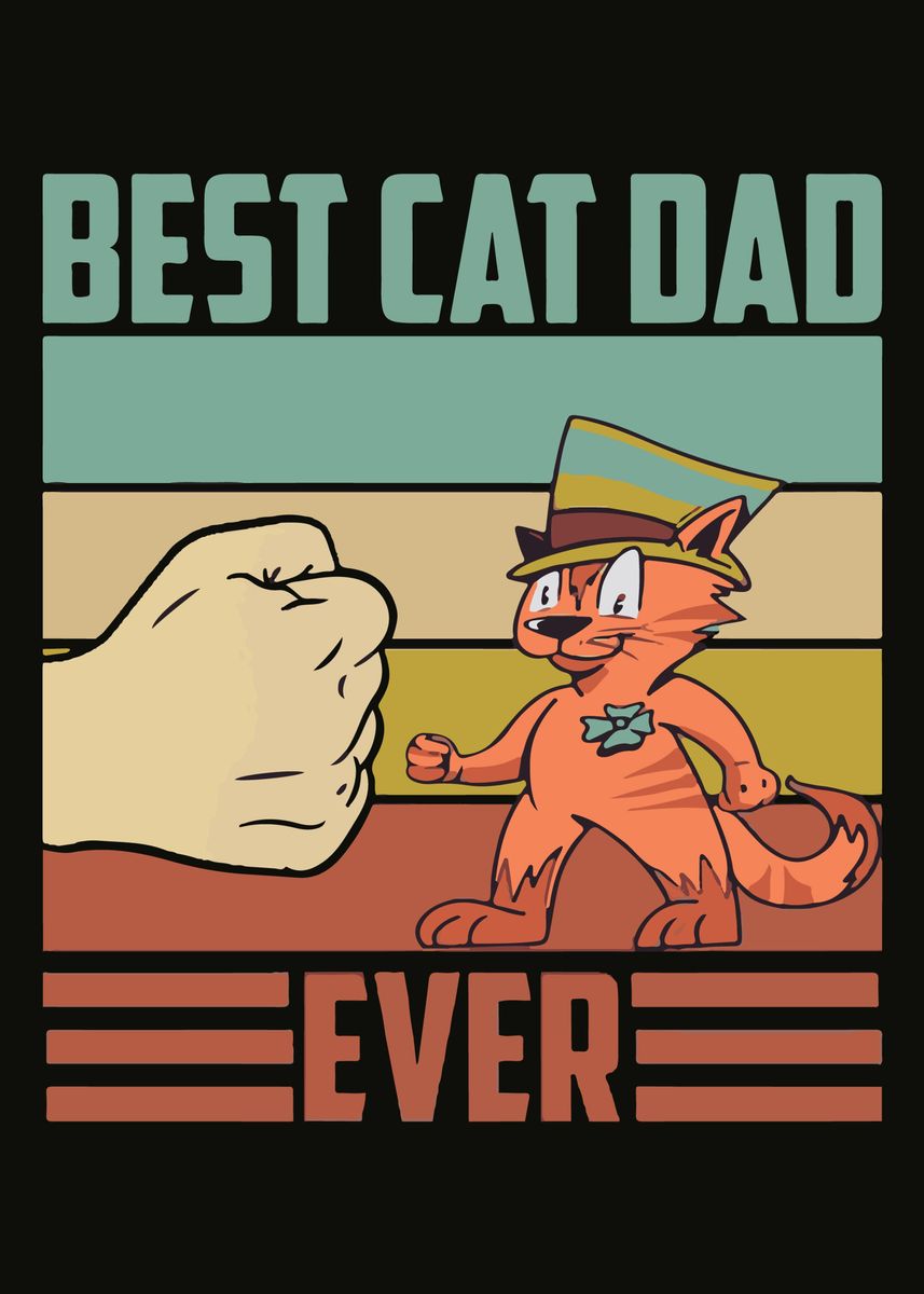 'best Cat Dad Ever Quotes' Poster By Max Ronn 