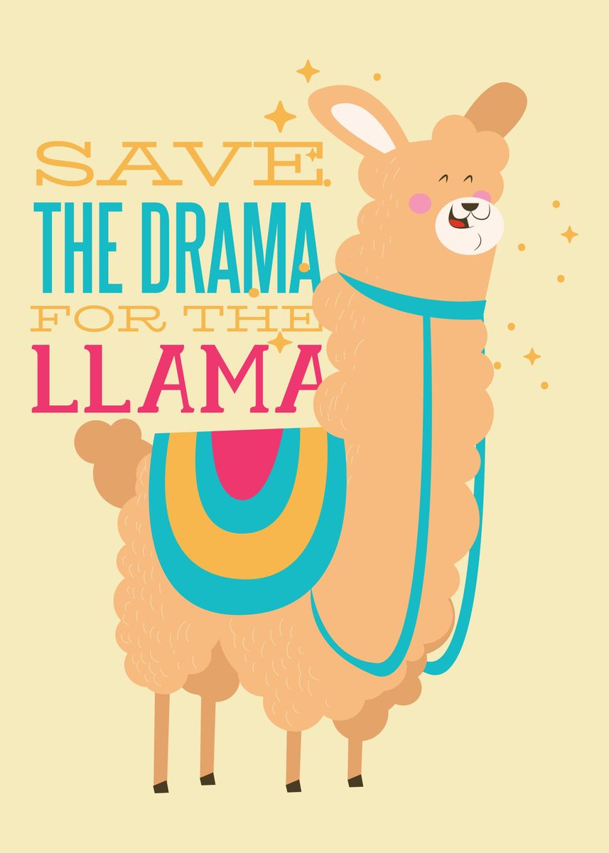 funny Llama saying' Poster by Bombdesign | Displate funny Llama saying' Poster by Bombdesign | Displate