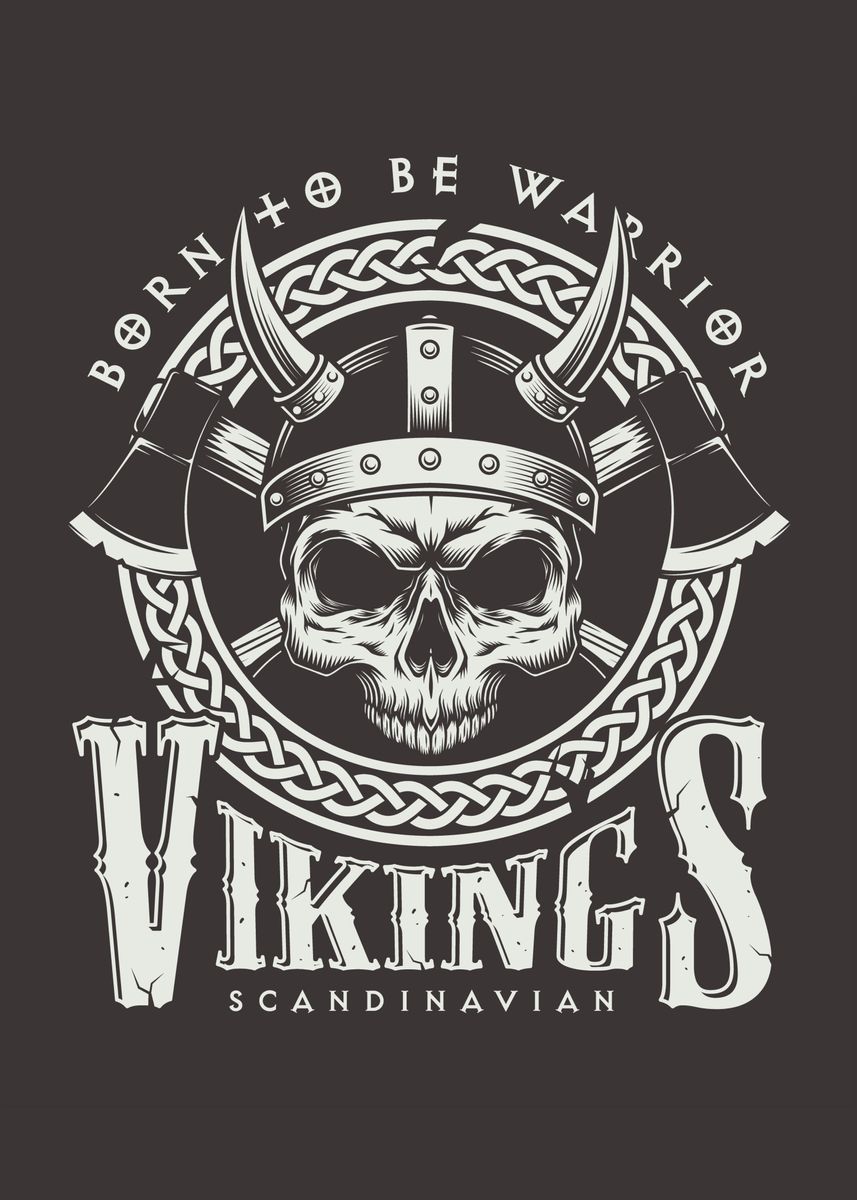 'Vikings Born to be Warrior' Poster by StonerPlates | Displate