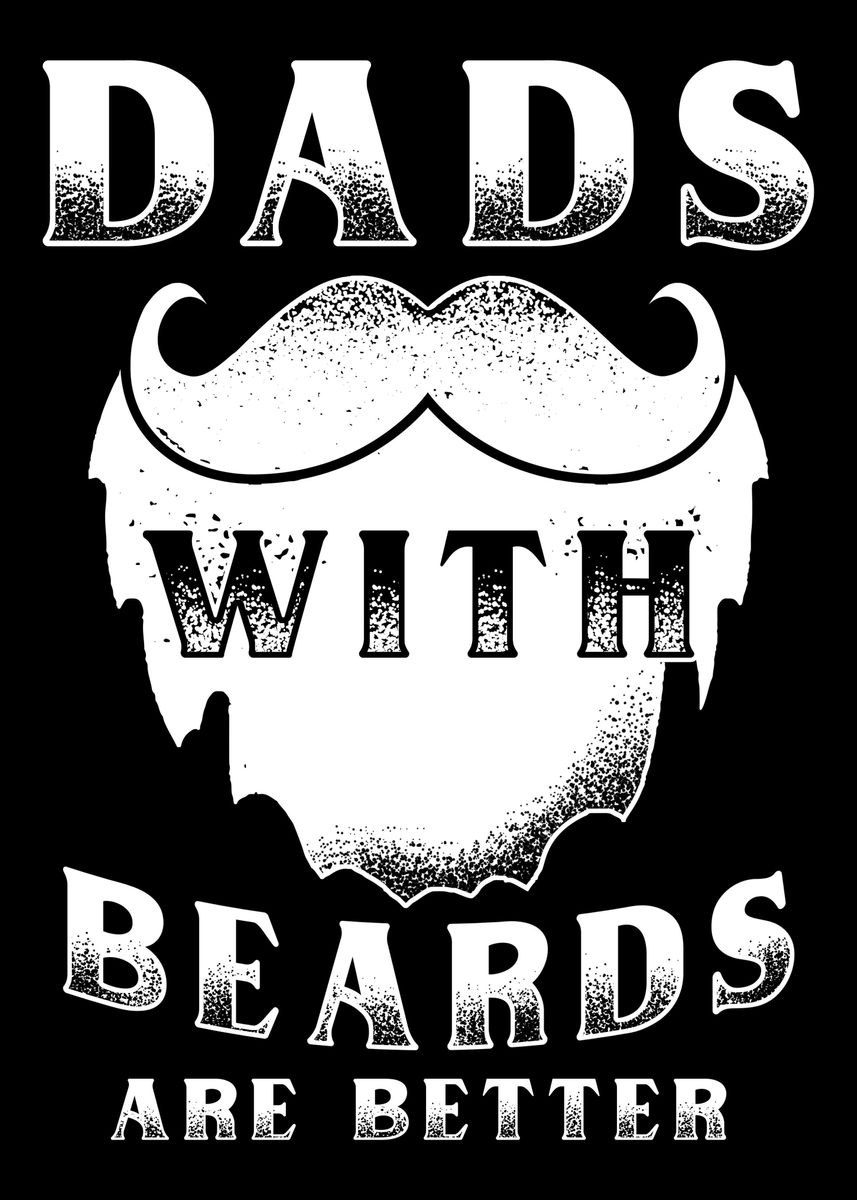 ‘Dads with Beards’ Poster by Cooldruck | Displate