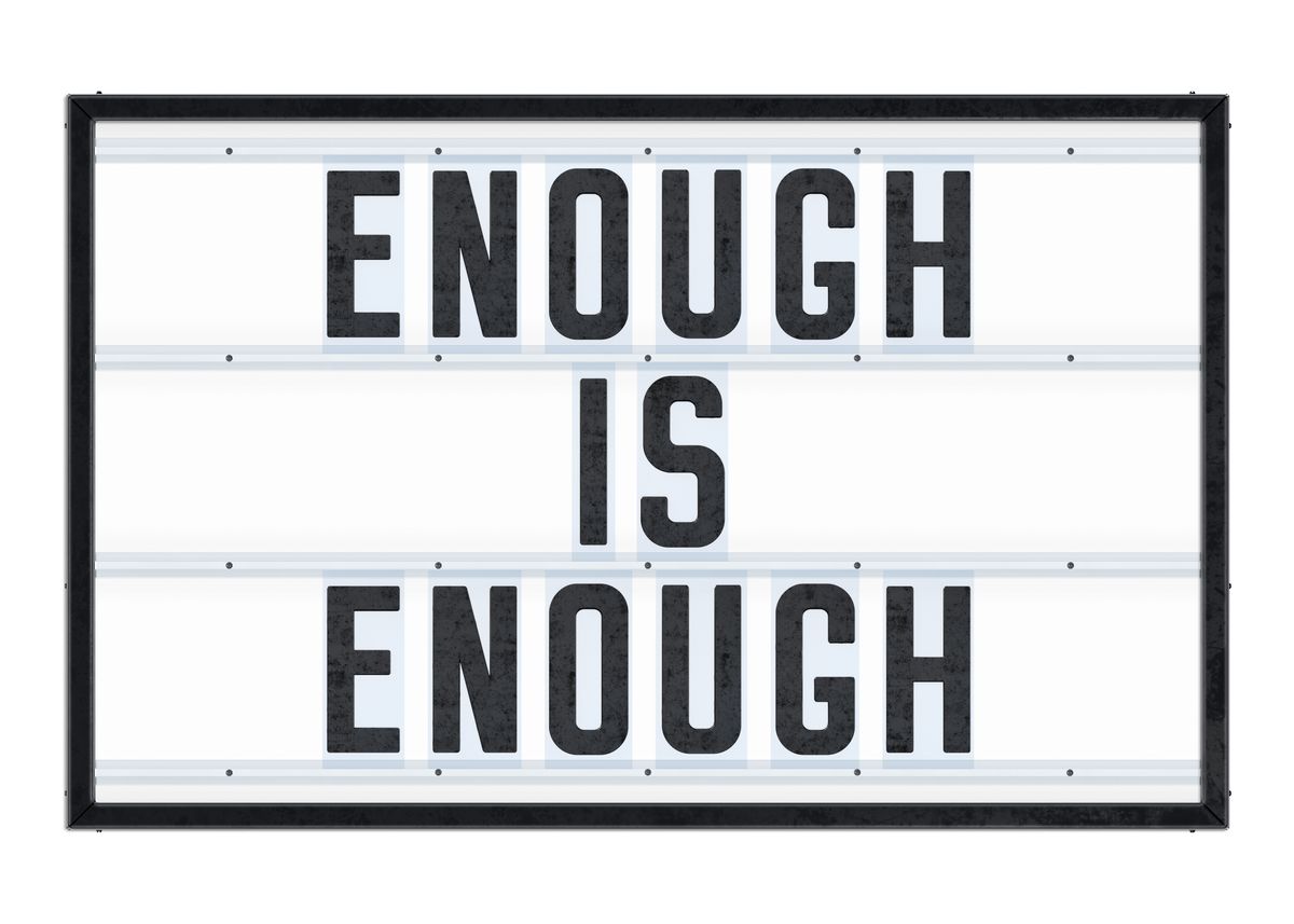 enough-is-enough-lightbo-poster-by-ralph-frankenberg-displate