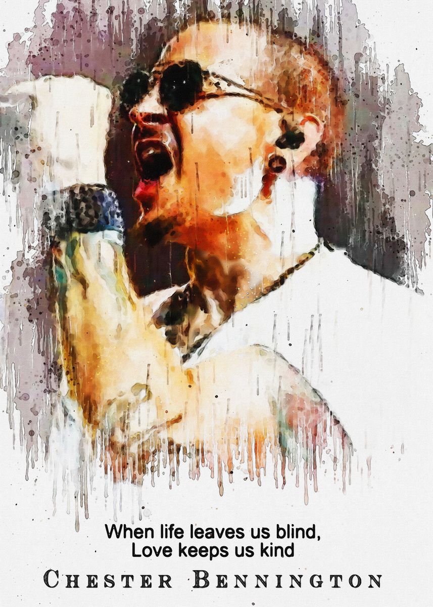 'Quotes Chester Bennington' Poster, Picture, Metal Print, Paint By The ...