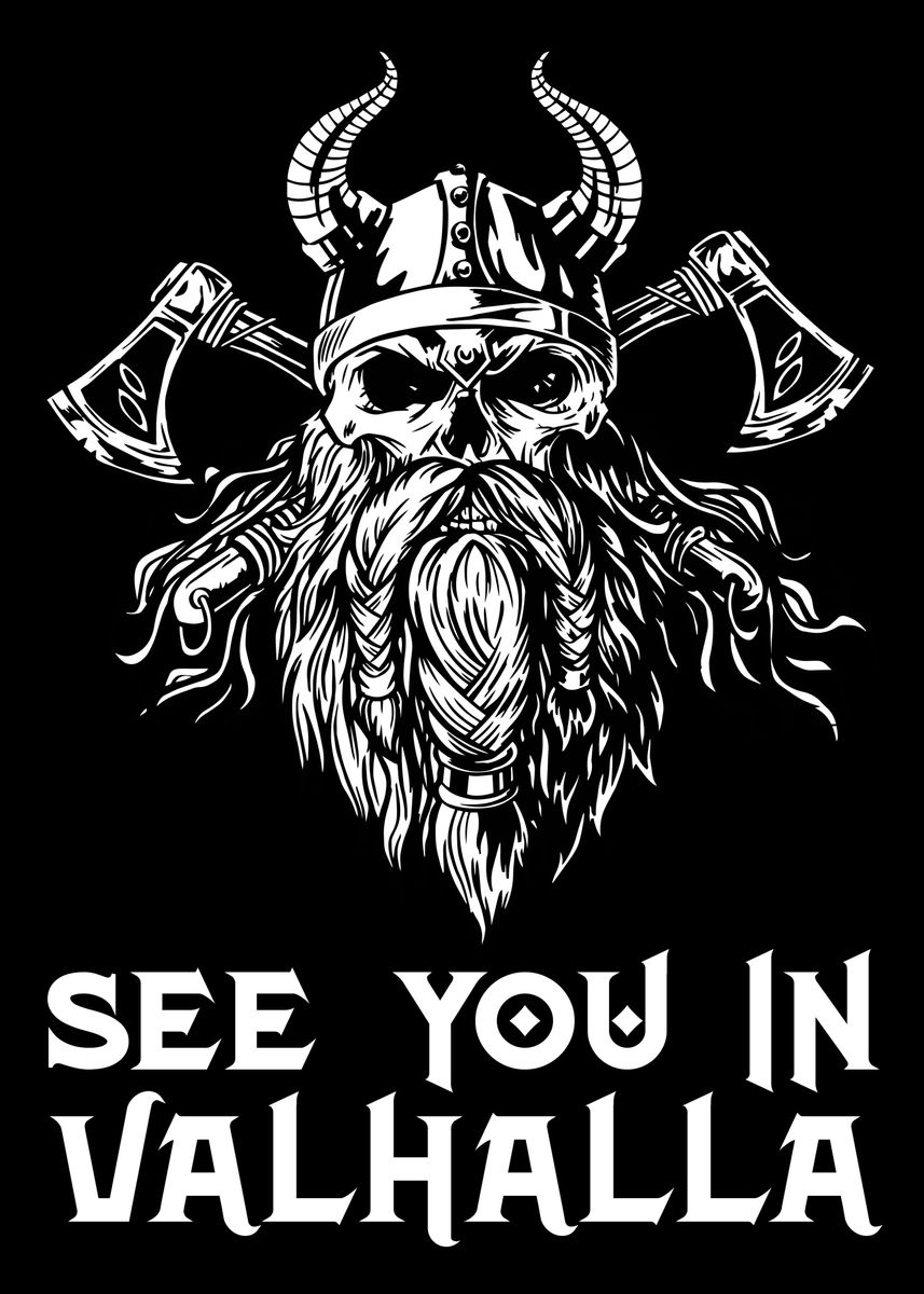 'See You In Valhalla Viking' Poster by Timo Bockrath | Displate