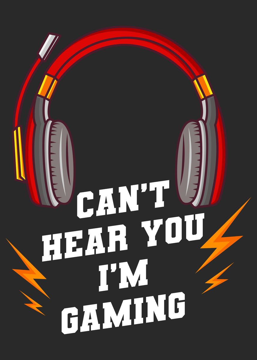 'Funny Gamer Headset Cant H' Poster by bobbyMC | Displate