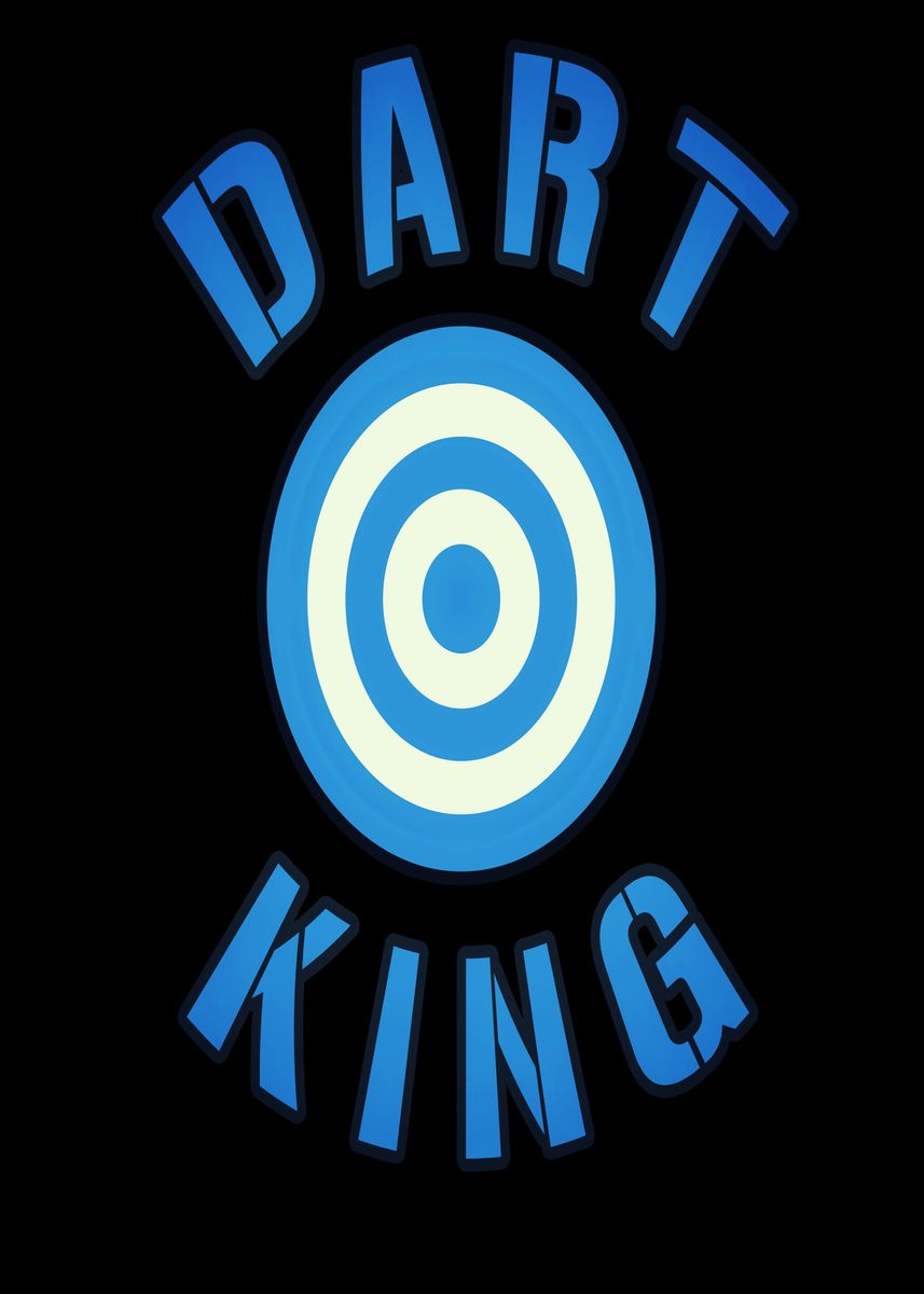 'Dart King for darts' Poster, picture, metal print, paint by