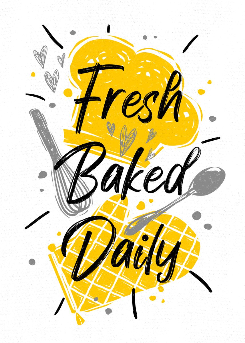 'Fresh Baked Daily' Poster, picture, metal print, paint by Iraida ...