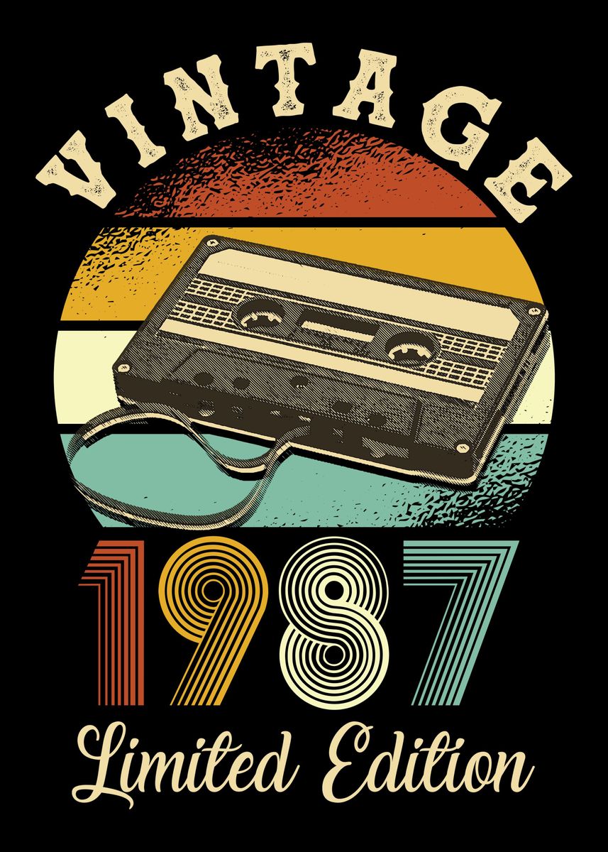 'Vintage 1987' Poster, picture, metal print, paint by Cooldruck | Displate