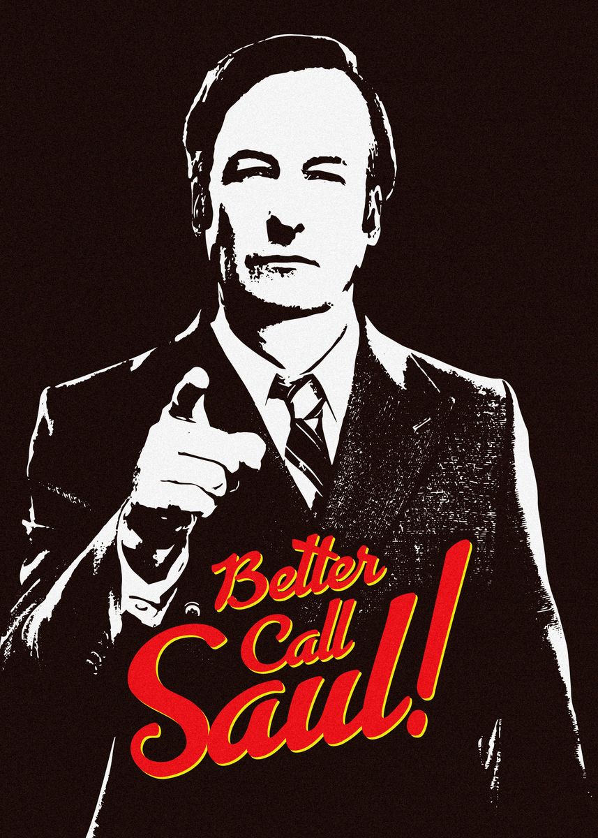 'Better Call Saul Goodman' Poster, picture, metal print, paint by ...