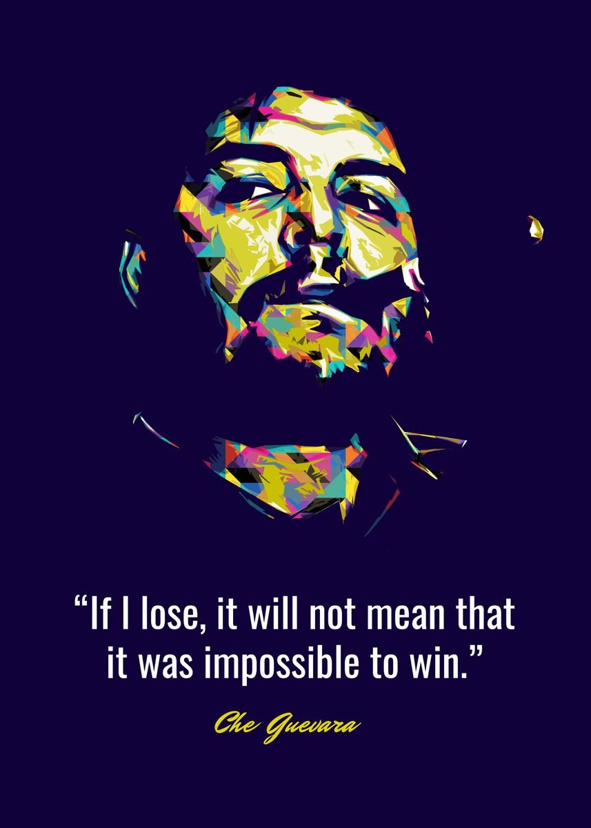 Che Guevara Quotes' Poster by Dicky Oktavian | Displate