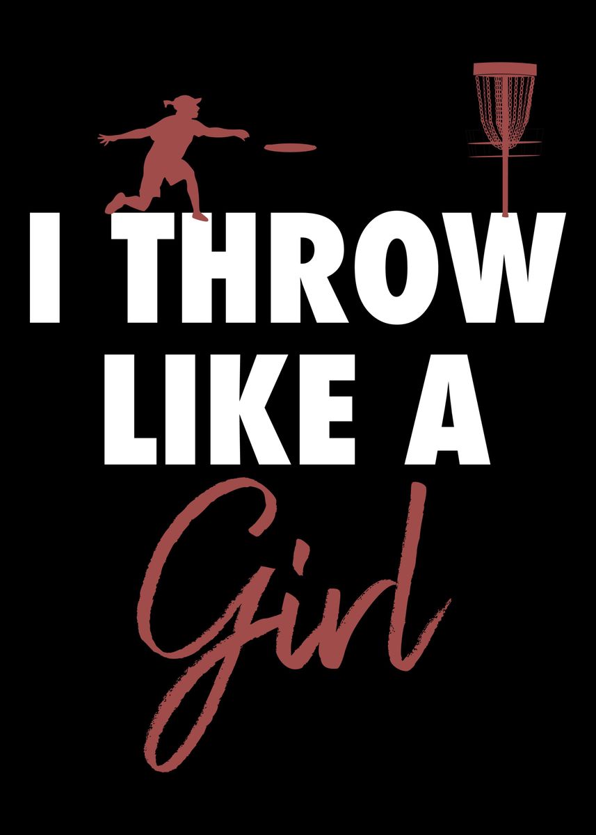 'I Throw Like A Girl Disc G' Poster, picture, metal print, paint by